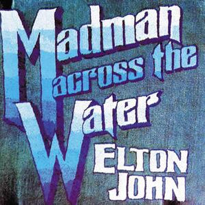 ELTON JOHN - MADMAN ACROSS THE WATER VINYL
