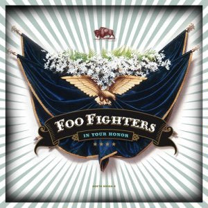 FOO FIGHTERS IN YOUR HONOR VINYL